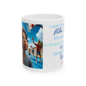 Inspirational Ceramic Mug, Mother's Day Gift, Motivational Cup for Moms, Unique Coffee Mug, Basketball Theme